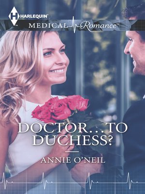 cover image of Doctor...to Duchess?
